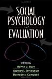 Melvin M. Mark Social Psychology And Evaluation 