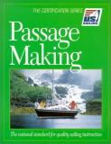 Tom Cunliffe Passage Making The National Standard For Quality Sailing Instruc 