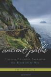 David G. Robinson Ancient Paths Discover Christian Formation The Benedictine Way 