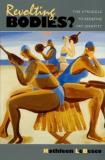 Kathleen A. Lebesco Revolting Bodies? The Struggle To Redefine Fat Identity 