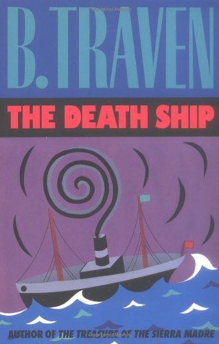 Bruno Traven/The Death Ship@2