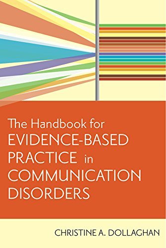 Christine A. Dollaghan The Handbook For Evidence Based Practice In Commun 