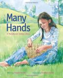 Heather Austin Many Hands A Penobscot Indian Story 