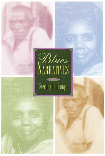Sterling D. Plumpp Blues Narratives 