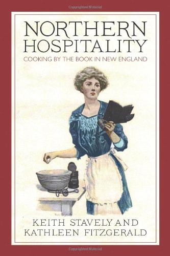 Keith Stavely Northern Hospitality Cooking By The Book In New England 