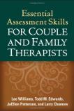 Lee Williams Essential Assessment Skills For Couple And Family 