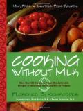 Florence E. Schroeder Cooking Without Milk Milk Free And Lactose Free Recipes 