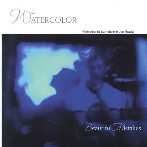 WATERCOLOR/BEAUTIFUL MISTAKES