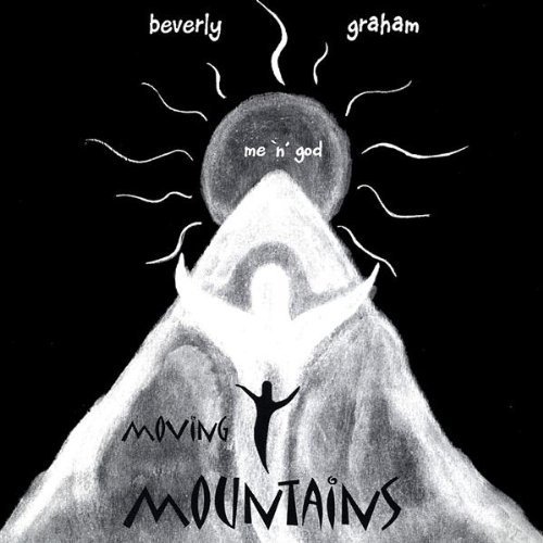 Beverly Graham/Moving Mountains