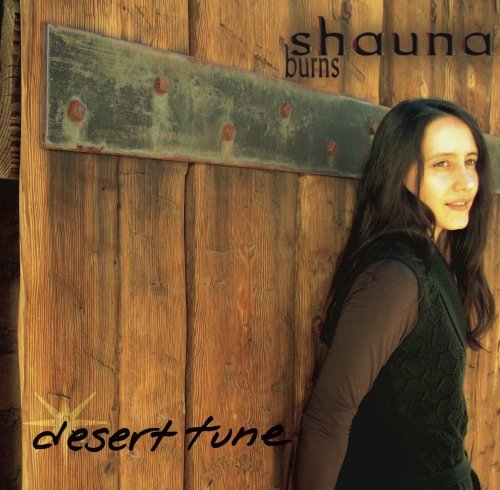 Shauna Burns/Desert Tune