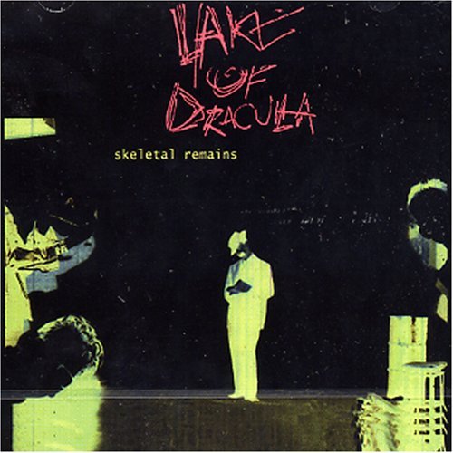 LAKE OF DRACULA/SKELETAL REMAINS
