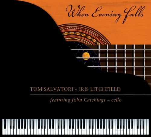 Salvatori/Litchfield/When Evening Falls