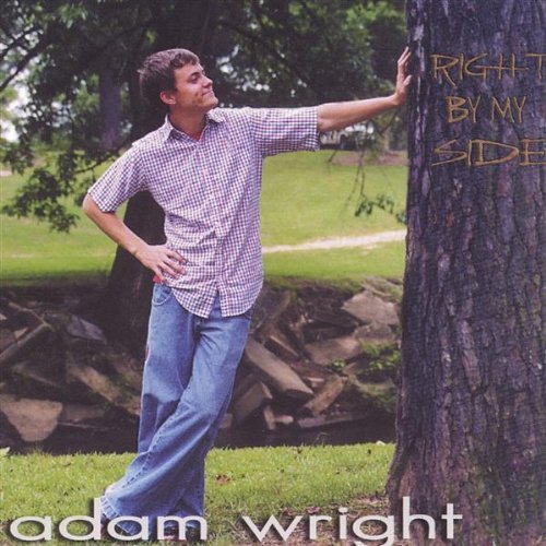 Adam Wright/Right By My Side