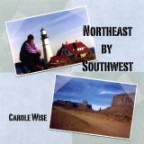 Carole Wise Northeast By Southwest 
