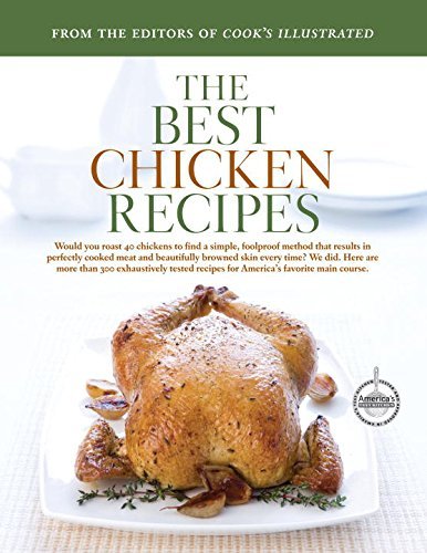 Americas Test Kitchen The Best Chicken Recipes 