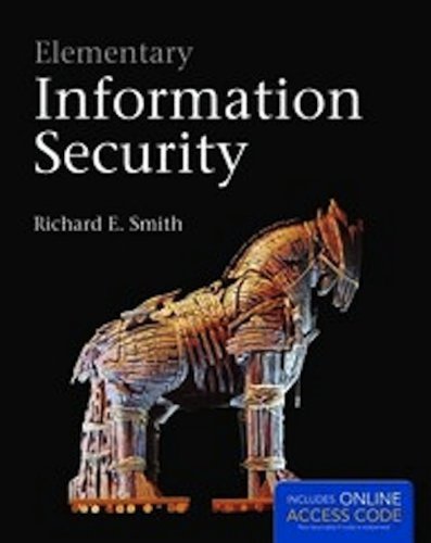 Richard E. Smith Elementary Information Security [with Access Code] 