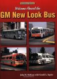 John Mckane Welcome Aboard The Gm New Look Bus 