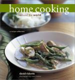 David Ricketts Home Cooking Around The World A Recipe Collection 