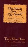 Thich Nhat Hanh Chanting From The Heart Buddhist Ceremonies And Daily Practices Revised 