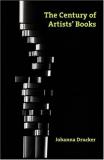 Johanna Drucker The Century Of Artists' Books 0002 Edition;revised 