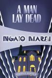 Ngaio Marsh A Man Lay Dead 