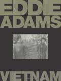 Umbrage Editions Eddie Adams Vietnam 