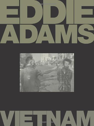 Umbrage Editions Eddie Adams Vietnam 
