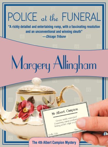 Margery Allingham Police At The Funeral 