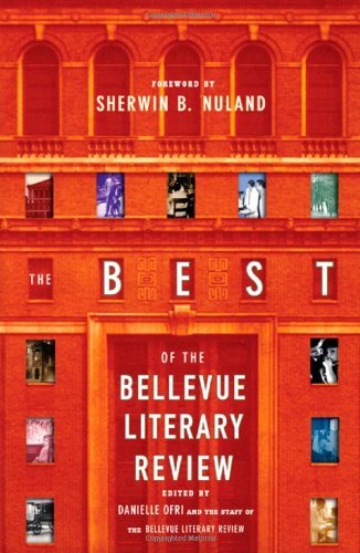 Danielle Ofri The Best Of The Bellevue Literary Review 