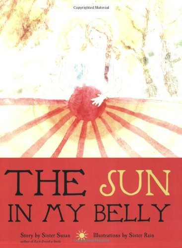 Sister Susan The Sun In My Belly 