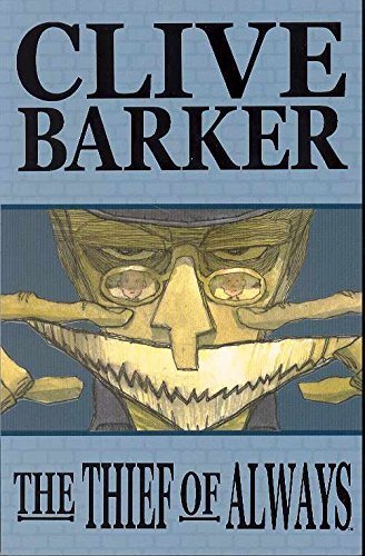 Chris Ryall/Clive Barker's The Thief Of Always