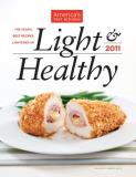 America's Test Kitchen America's Test Kitchen Light & Healthy The Year's Best Recipes Lightened Up 2011 