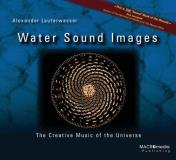 Alexander Lauterwasser Water Sound Images 