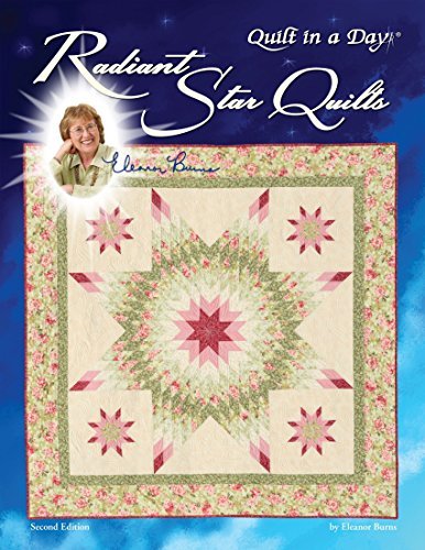 Eleanor Burns Radiant Star Quilts 0002 Edition; 