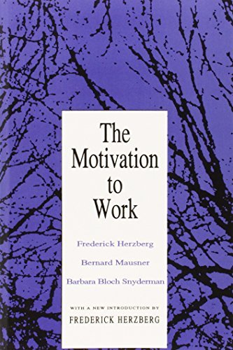 Frederick Herzberg Motivation To Work Revised 