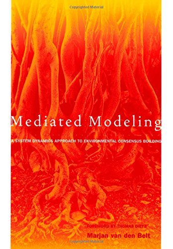 Marjan Van Den Belt Mediated Modeling A System Dynamics Approach To Environmental Conse 