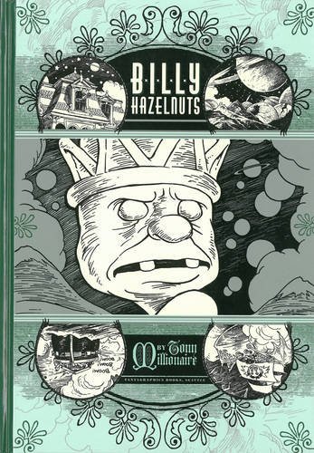 Tony Millionaire Billy Hazelnuts 