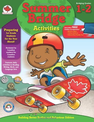 Summer Bridge Activities/Summer Bridge Activities(r), Grades 1 - 2@ Canadian Edition