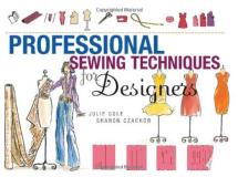 Julie Christine Cole Professional Sewing Techniques For Designers 