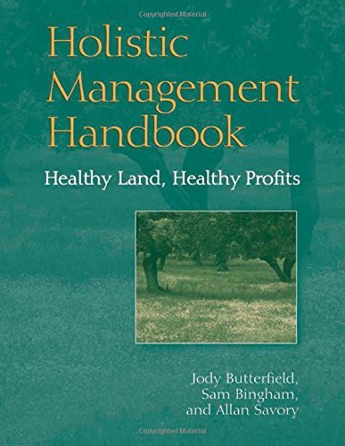 Jody Butterfield Holistic Management Handbook Healthy Land Healthy Profits 