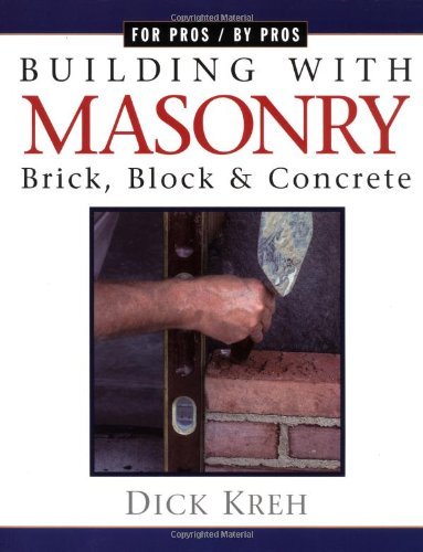 Dick Kreh Building With Masonry 