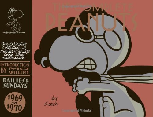 Charles M. Schulz/The Complete Peanuts 1969-1970@ Vol. 10 Hardcover Edition