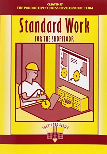 Productivity Press Development Team Standard Work For The Shopfloor 