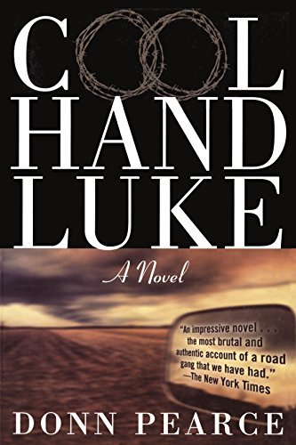 Donn Pearce/Cool Hand Luke