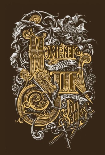 John Sayles A Moment In Sun 