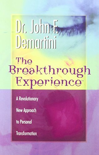 John F. Demartini/Breakthrough Experience