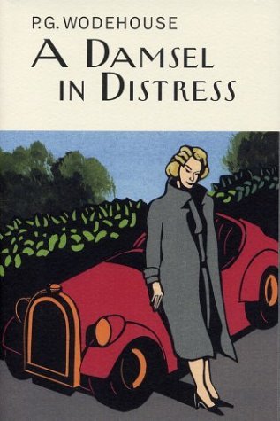 P. G. Wodehouse A Damsel In Distress 