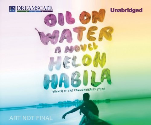 Helon Habila/Oil on Water