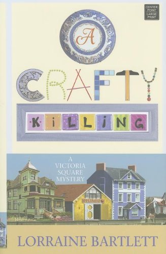 Lorraine Bartlett A Crafty Killing Large Print 