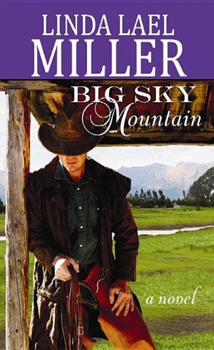 Linda Lael Miller Big Sky Mountain Large Print 